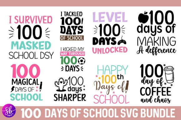 100 Days of School SVG Bundle: Graphics for Crafts