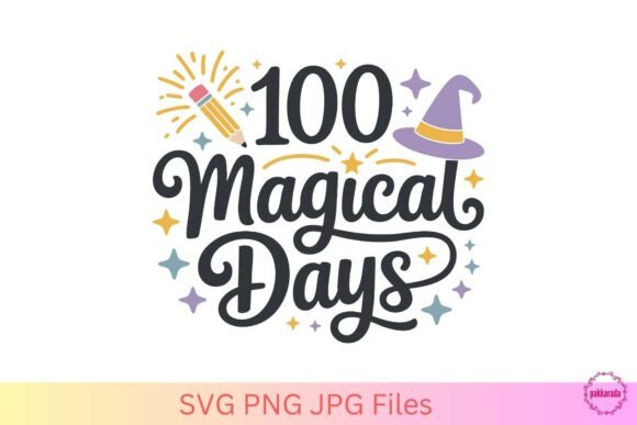 100 Magical Days SVG Teacher Kids Design