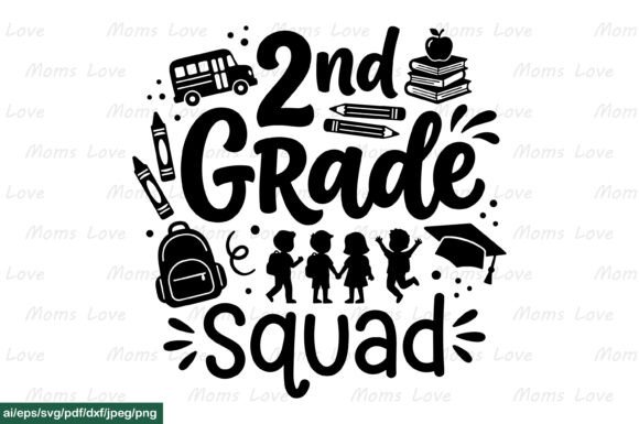2nd Grade Squad SVG: Graphics for Crafts & Local Branding
