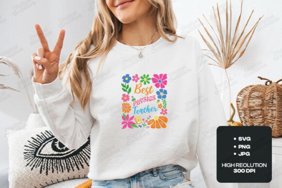 Best Physics Teacher SVG PNG Art: Graphics for T-Shirt Designs