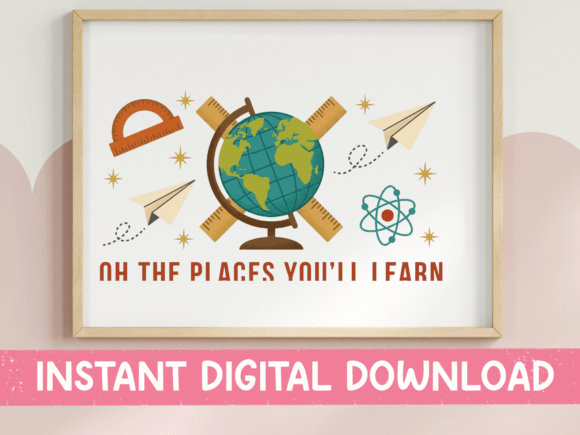 Oh the Places You’ll Learn Teacher Graphics