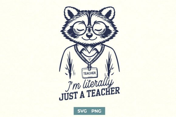 Teacher SVG PNG: I’m Just a Teacher — Graphics for Crafts & Beyond