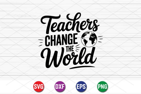 Teachers Change the World Design